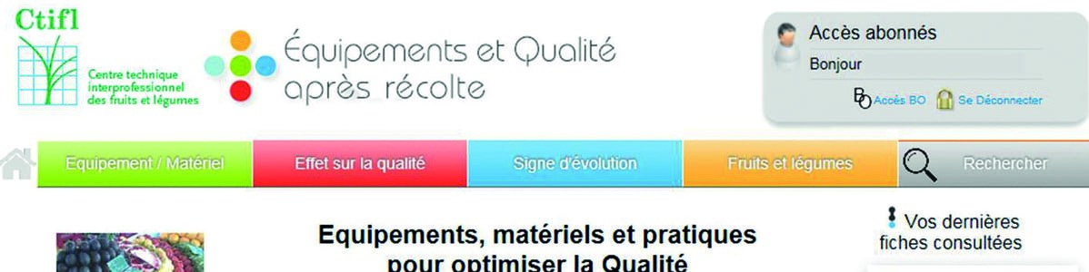 Une nouvelle application pour la filière aval - Équipements et qualité après récolte Une nouvelle application pour la filière aval - Équipements et qualité après récolte