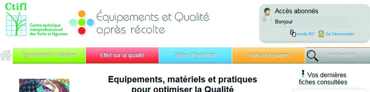 Une nouvelle application pour la filière aval - Équipements et qualité après récolte