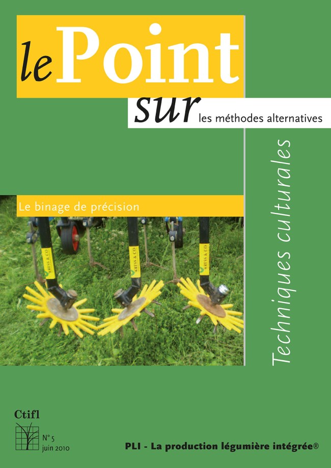 Le binage de précision Le binage de précision