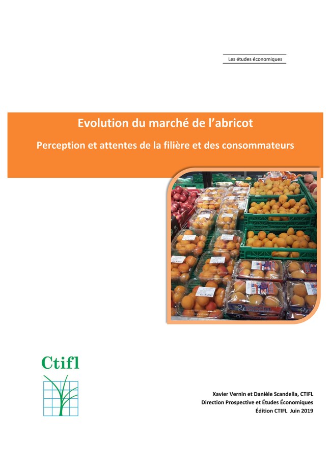 Évolution du marché de l’abricot : perception et attentes de la filière et des consommateurs Évolution du marché de l’abricot : perception et attentes de la filière et des consommateurs
