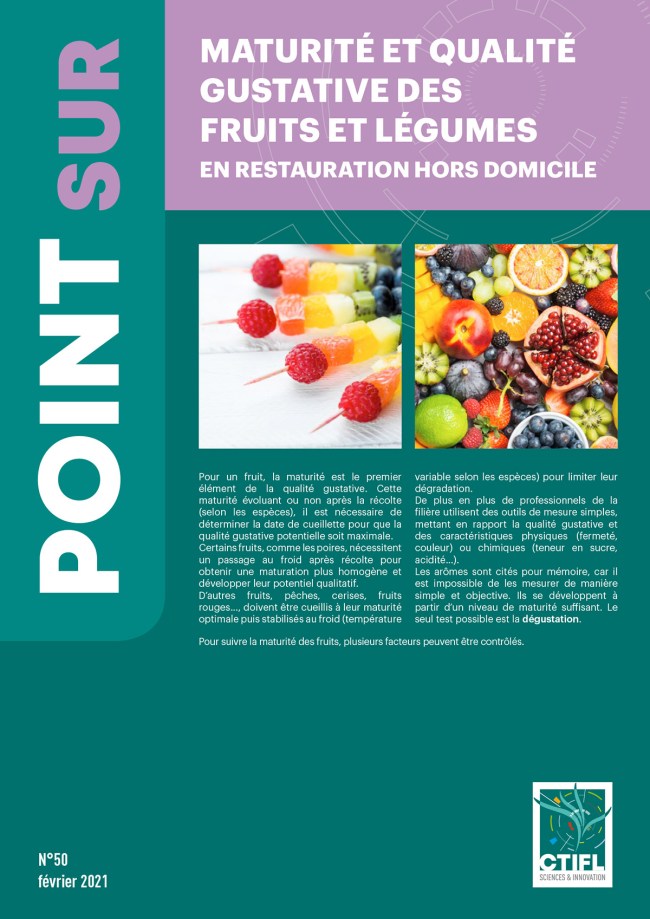 Maturité et qualité gustative des fruits et légumes en restauration hors domicile Maturité et qualité gustative des fruits et légumes en restauration hors domicile