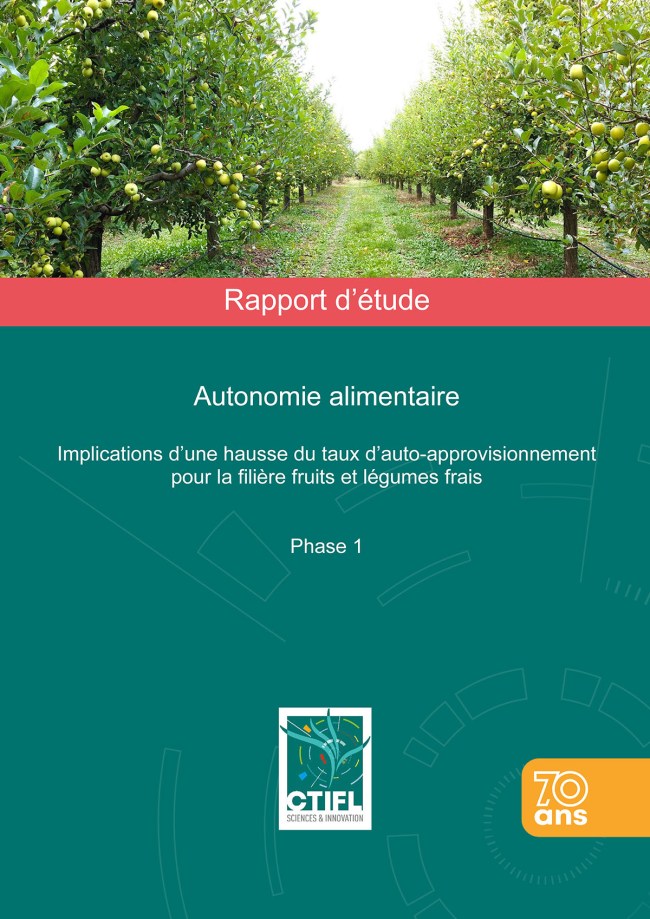 Autonomie alimentaire : implications d’une hausse du taux d’auto-approvisionnement pour la filière fruits et légumes frais. Phase 1