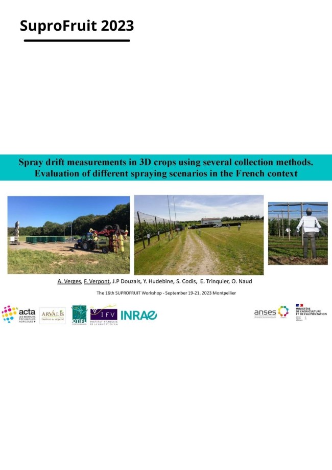 Spray drift measurements in 3D crops using several collection methods. Evaluation of different spraying scenarios in the French context Spray drift measurements in 3D crops using several collection methods. Evaluation of different spraying scenarios in the French context