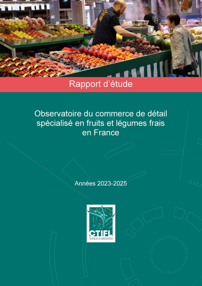 Observatoire du commerce de détail spécialisé en fruits et légumes frais en France - Années 2023-2025